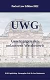  UWG - Gesetz gegen den unlauteren Wettbewerb: Pocket Law Edition 2022