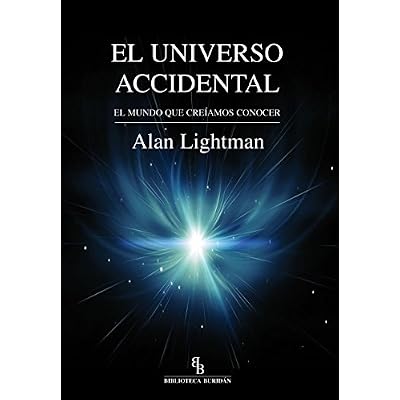 El universo accidental