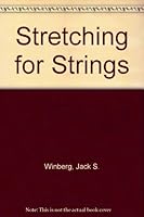Stretching For Strings 0899177727 Book Cover