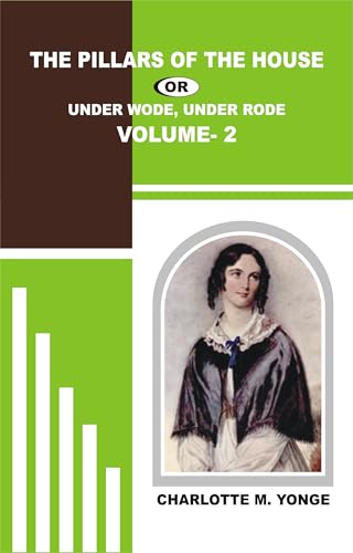 The Pillars of the House Volume- 2 (English Edition)