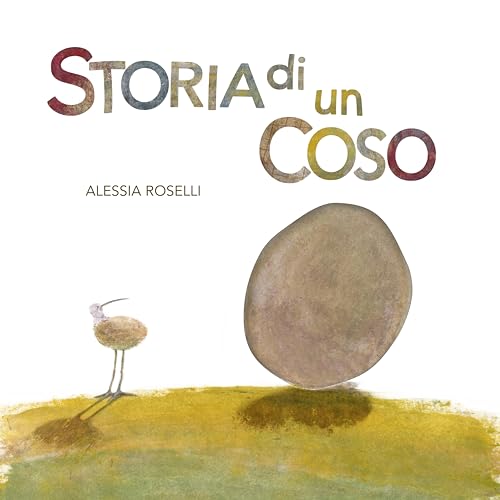 Storia di un coso. Ediz. illustrata