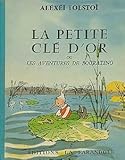  La petite clé d or ou les aventures du Bouratino