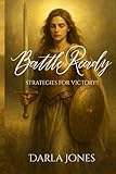 Battle Ready: Strategies for Victory