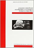 analisis y diseño de puestos definicion  Análisis y diseño de algoritmos: Un enfoque teórico y práctico: 57 (Manuales)