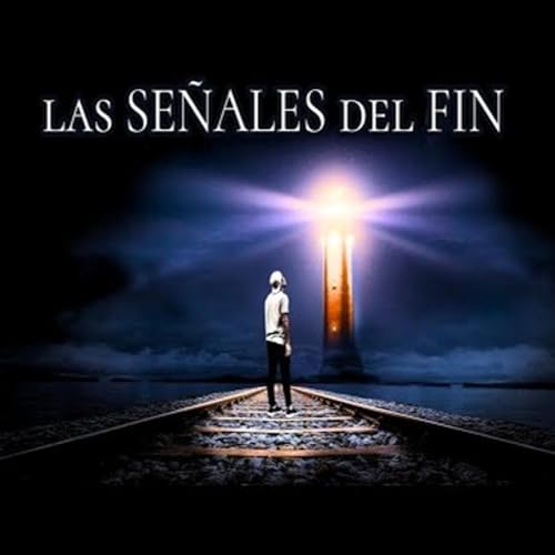 Las SE&Ntilde;ALES del FIN est&aacute;n por todos lados 2 Timoteo 3 | Parte 1