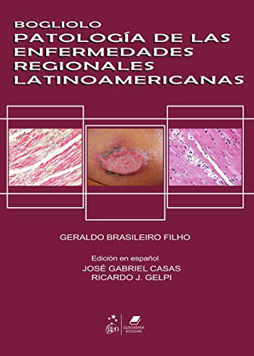 Bogliolo - Patología de Las Enfermedades Regionales Latinoamerica...