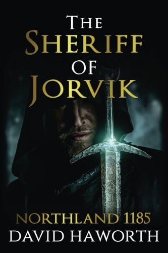 The Sheriff of Jorvik: Northland 1185
