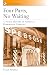 Four Parts, No Waiting: A Social History of American Barbershop Quartet (American Musicspheres)