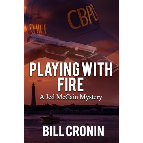 Playing With Fire by Bill Cronin episode artwork
