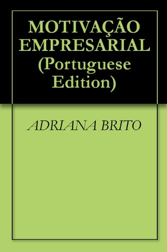 MOTIVAÇÃO EMPRESARIAL