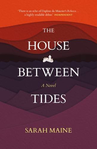 The House Between Tides by Sarah Maine