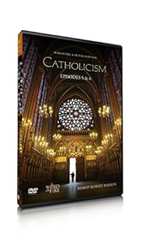 Catholicism Episodes 5 & 6