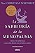 La sabiduría de la menopausia (Crecimiento personal) - Northrup, Christiane