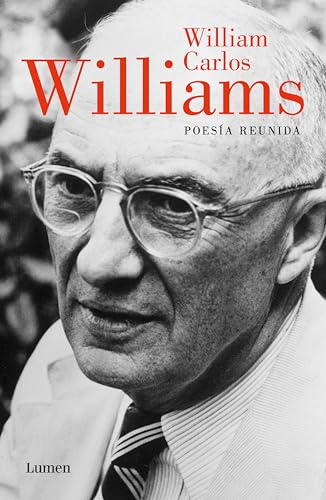 Poesía reunida (Spanish Edition) - Williams, William Carlos