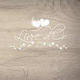  Livre d\'Or: Livre d’or  Fête, Baptême, Baby Shower, Anniversaire, Mariage, PACS, Noce, Retraite  100 pages à remplir  Format 8,25\