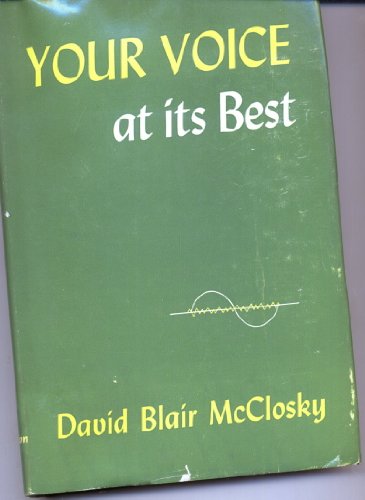 Your voice at its best B0007EG97W Book Cover