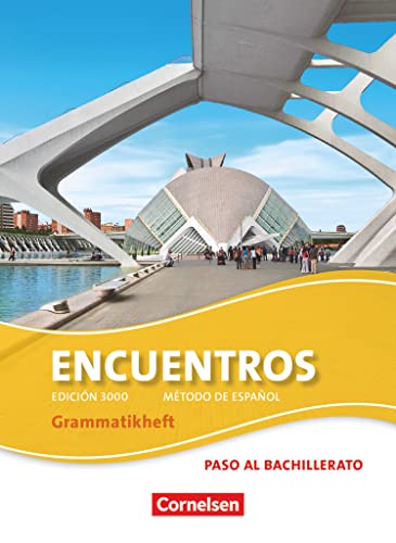 Encuentros 3 Grammatikheft: 3. Fremdsprache - Edición 3000. Paso al bachillerato