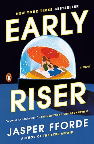 Early Riser: A Novel view 2