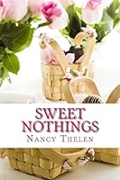 Sweet Nothings 1508872627 Book Cover