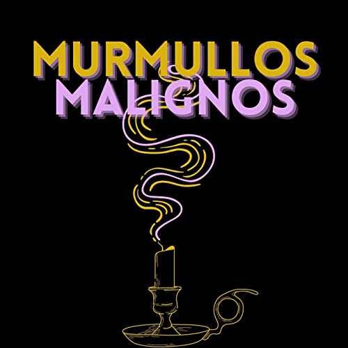 Murmullos Malignos - Donde Habita el Diablo
