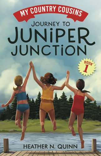 Journey to Juniper Junction (My Country Cousins)