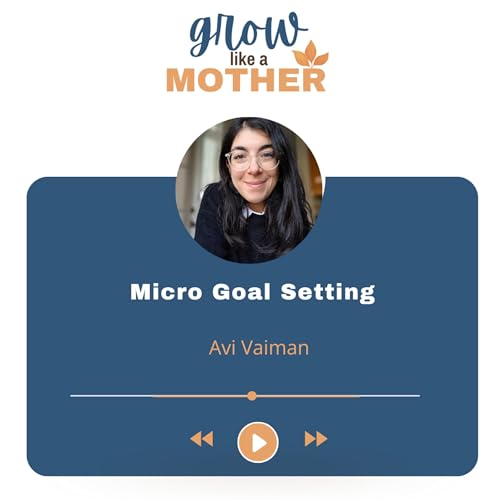 Micro Goal Setting Podcast Por  arte de portada