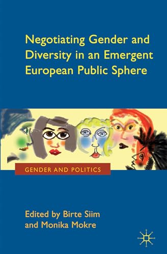 Negotiating Gender and Diversity in an Emergent European Public Sphere