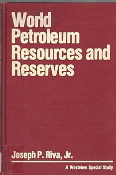 Hardcover World Petroleum Resources and Reserves Book