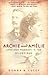 Archie and Amelie: Love and Madness in the Gilded Age