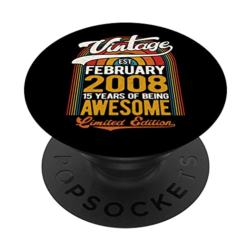 15 años de ser impresionante nacido febrero 2008 - 15 cumpleaños PopSockets PopGrip Intercambiable