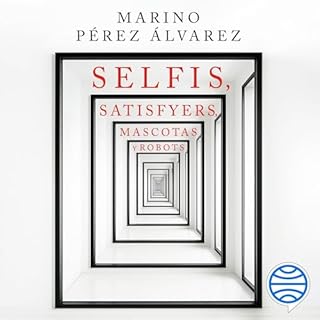 Diseño de la portada del título Selfis, satisfyers, mascotas y robots