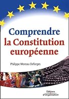 Comprendre la Constitution européenne (French Edition) 2708132040 Book Cover