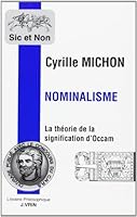 Nominalisme: La Theorie De La Signification D'occam (Sic Et Non) (French Edition) 2711612031 Book Cover