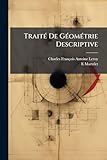 Traité De Géométrie Descriptive: Texte