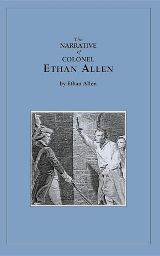 Narrative of Ethan Allen (Applewood Books)