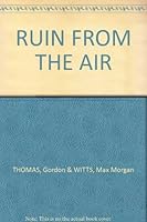 RUIN FROM THE AIR B001NYOR24 Book Cover
