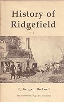 History of Ridgefield 0916346374 Book Cover
