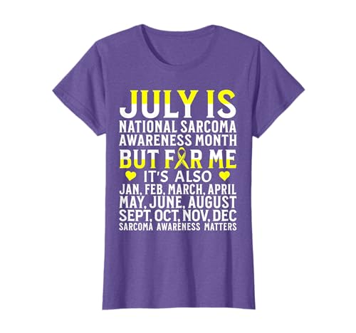 Support Sarcoma Cancer Awareness Products Sarcoma Gifts T-Shirt