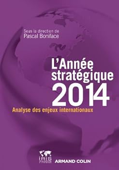 Paperback L'Année stratégique 2014: Anallyse des enjeux internationaux [French] Book