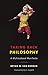 Taking Back Philosophy: A Multicultural Manifesto