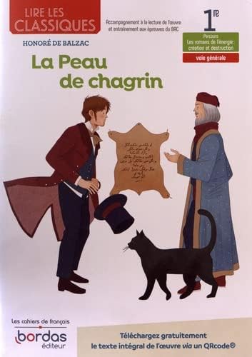 Lire les classiques - Français 1re - 2022 - La Peau de chagrin Cahier - élève