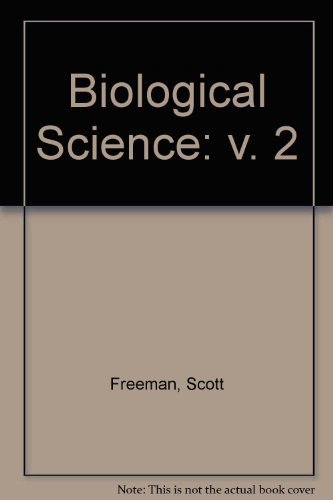 Biological Science, Volume 2: Evolution, Diversity, and Ecology