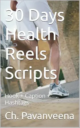 30 Days Health Reels Scripts