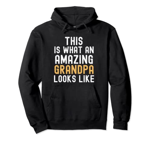 This is what an amazing abuelo looks like funny retro Sudadera con Capucha