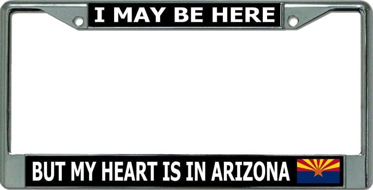 My Heart is in Arizona Chrome License Plate Frame