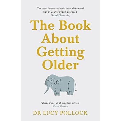 The Book About Getting Older