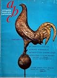  ANTIQUITES BEAUX ARTS CURIOSITES [No 197] du 01/03/1981 - carreaux d\'islam - armes d\'honneur - girouettes americaines - peintres d\'aujourd\'hui - mathieu en colere , lucien philippe moretti