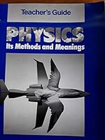 Physics: Its Methods & Meanings 0136668437 Book Cover