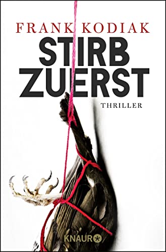 Preisvergleich Produktbild Stirb zuerst: Thriller
