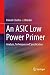 An ASIC Low Power Primer: Analysis, Techniques and Specification